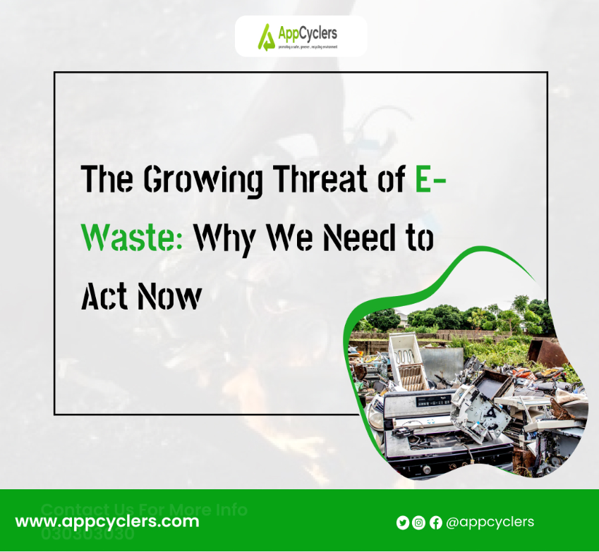 The Growing Threat of E-Waste: Why We Need to Act Now